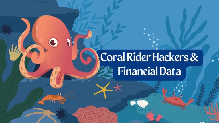 Coral Rider Hackers & Financial Data