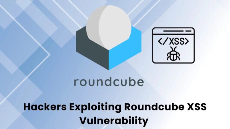  هکرها از آسیب پذیری Roundcube XSS و سرقت اطلاعات لاگین